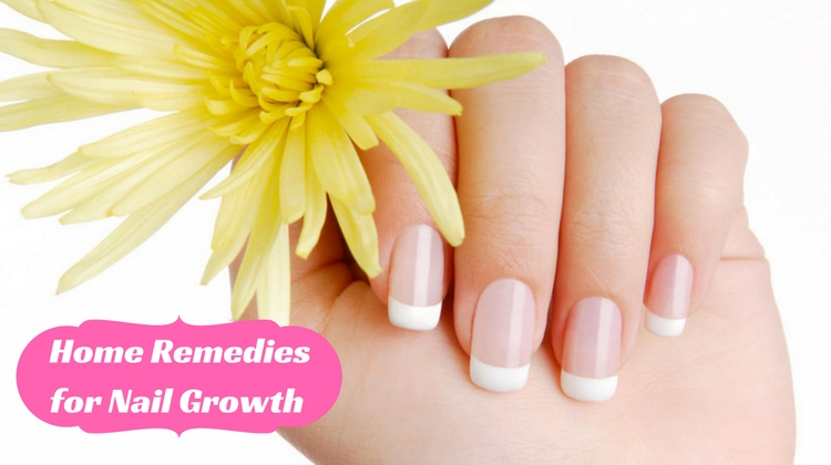Home Remedies for Nail Growth