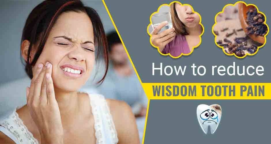 Home Remedies for Wisdom Tooth Pain