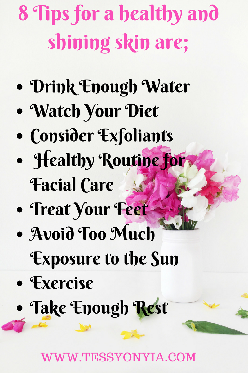 8 Tips for a Healthy and shining Skin