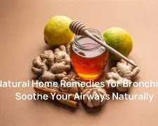 Bronchitis: Causes, Symptoms, and Natural Remedies That Help Ease Breathing